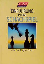 ISBN 9783635603563: Einführung in das Schachspiel