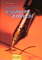 gebrauchtes Buch – Wolfgang Büser – Kurz gefaßt: Testament und Erbrecht