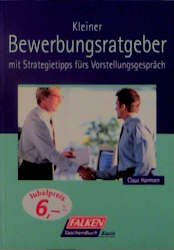 ISBN 9783635604065: Kleiner Bewerbungsratgeber