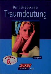 ISBN 9783635604096: Das kleine Buch der Traumdeutung