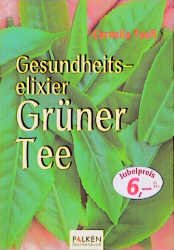 ISBN 9783635605482: Gesundheitselexier Grüner Tee
