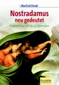 gebrauchtes Buch – Dimde, Manfred  – Nostradamus neu gedeutet