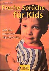 ISBN 9783635606908: Freche Sprüche für Kids