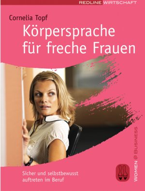 ISBN 9783636012531: Körpersprache für freche Frauen