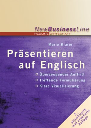 ISBN 9783636013200: Präsentieren auf Englisch – Überzeugender Auftritt /treffende Formulierungen /klare Visualisierung