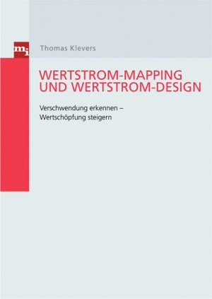 ISBN 9783636030979: Wertstrom-Mapping und Wertstrom-Design