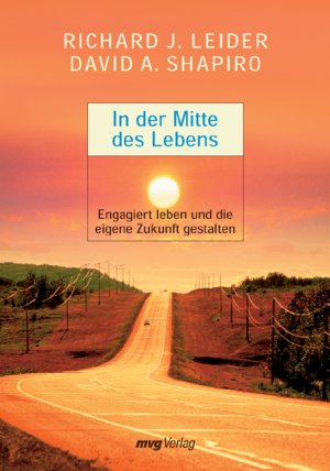 ISBN 9783636062352: In der Mitte des Lebens – Engagiert leben und die eigene Zukunft gestalten