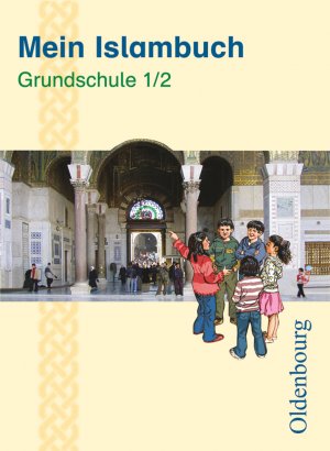 ISBN 9783637005532: Mein Islambuch - 1./2. Schuljahr – Schulbuch