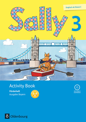 ISBN 9783637014398: Sally - Englisch ab Klasse 3 - Ausgabe Bayern - 3. Jahrgangsstufe - Activity Book: Förderheft - Mit Audio-CD und Portfolio-Heft