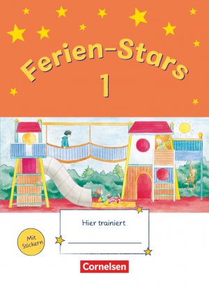 ISBN 9783637027251: Ferien-Stars - 1. Schuljahr – Übungsheft - Mit Lösungen