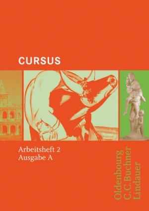 ISBN 9783637877078: Cursus - Bisherige Ausgabe A, Latein als 2. Fremdsprache - Arbeitsheft 2