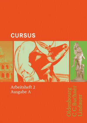 ISBN 9783637877078: Cursus - Bisherige Ausgabe A, Latein als 2. Fremdsprache – Arbeitsheft 2