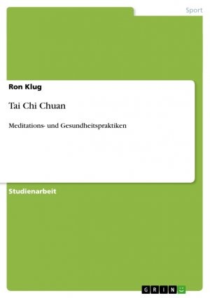 ISBN 9783640643158: Tai Chi Chuan