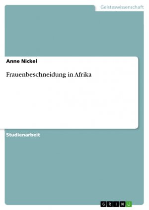 ISBN 9783640644322: Frauenbeschneidung in Afrika