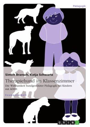 ISBN 9783640802517: Therapiehund im Klassenzimmer