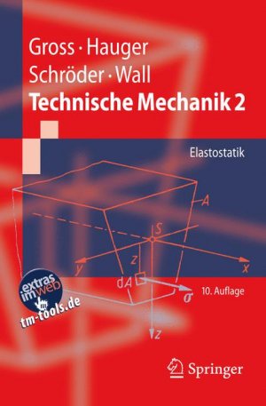 ISBN 9783642005640: Technische Mechanik 2: Elastostatik (Springer-Lehrbuch)