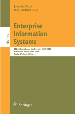 ISBN 9783642006692: Enterprise Information Systems – 10th International Conference, ICEIS 2008, Barcelona, Spain, June 12-16, 2008, Revised Selected Papers