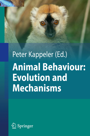 ISBN 9783642026232: Animal Behaviour: Evolution and Mechanisms