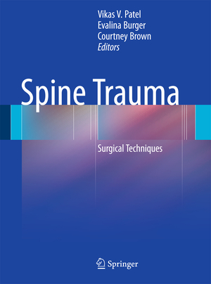 ISBN 9783642036934: Spine Trauma - Surgical Techniques