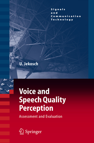 ISBN 9783642063237: Voice and Speech Quality Perception - Assessment and Evaluation