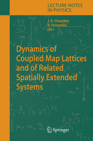 ISBN 9783642063534: Dynamics of Coupled Map Lattices and of Related Spatially Extended Systems