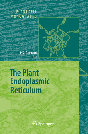 ISBN 9783642068942: The Plant Endoplasmic Reticulum