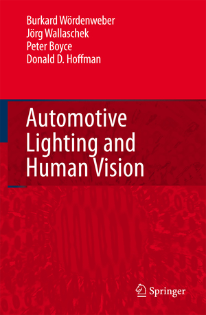 ISBN 9783642071775: Automotive Lighting and Human Vision