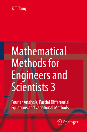 ISBN 9783642079474: Mathematical Methods for Engineers and Scientists 3