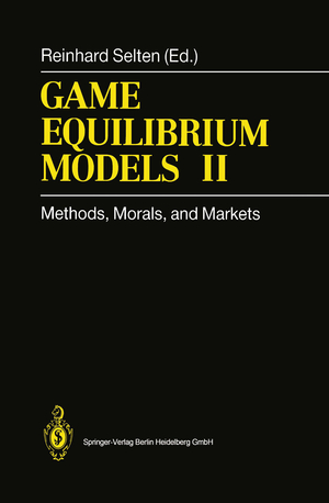 ISBN 9783642081095: Game Equilibrium Models II