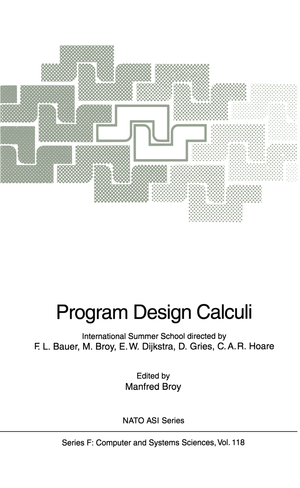 ISBN 9783642081644: Program Design Calculi