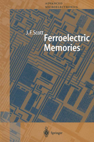 ISBN 9783642085659: Ferroelectric Memories