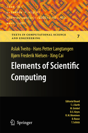 ISBN 9783642112980: Elements of Scientific Computing