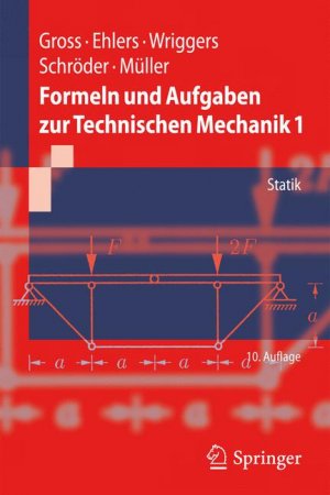 ISBN 9783642130274: Formeln und Aufgaben zur Technischen Mechanik 1 - Statik