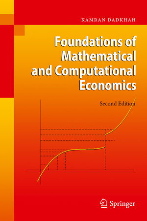 ISBN 9783642137471: Foundations of Mathematical and Computational Economics