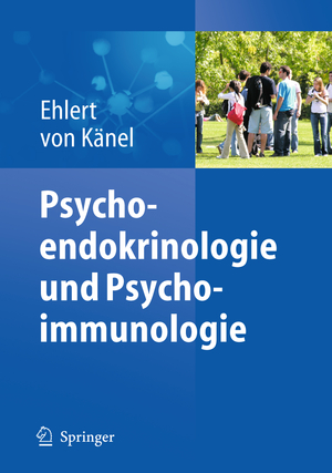 ISBN 9783642169632: Psychoendokrinologie und Psychoimmunologie