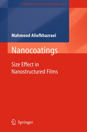 ISBN 9783642179655: Nanocoatings – Size Effect in Nanostructured Films