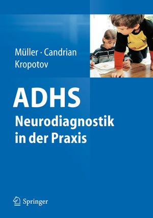 ISBN 9783642200618: ADHS - Neurodiagnostik in der Praxis