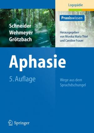 ISBN 9783642207235: Aphasie - Wege aus dem Sprachdschungel