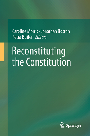 ISBN 9783642215711: Reconstituting the Constitution