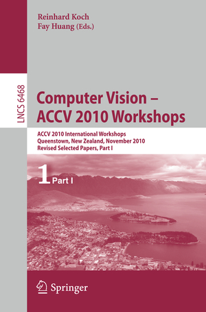 ISBN 9783642228216: Computer Vision -- ACCV 2010 Workshops – ACCV 2010 International Workshops. Queenstown, New Zealand, November 8-9, 2010. Revised Selected Papers, Part I