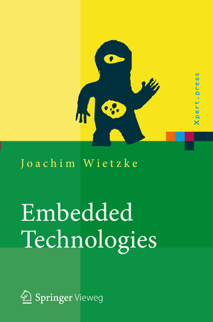 ISBN 9783642239953: Embedded Technologies – Vom Treiber bis zur Grafik-Anbindung