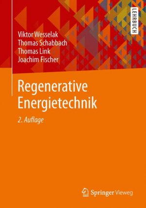 ISBN 9783642241642: Regenerative Energietechnik. Lehrbuch