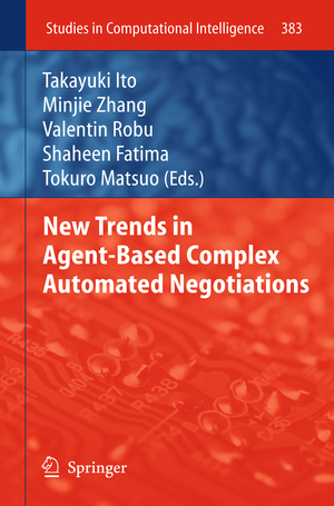 ISBN 9783642246951: New Trends in Agent-Based Complex Automated Negotiations