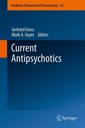 ISBN 9783642257605: Current Antipsychotics