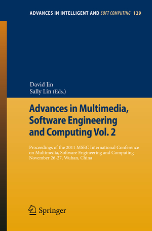 ISBN 9783642259852: Advances in Multimedia, Software Engineering and Computing Vol.2 – Proceedings of the 2011 MESC International Conference on Multimedia, Software Engineering, November 26-27, Wuhan, China