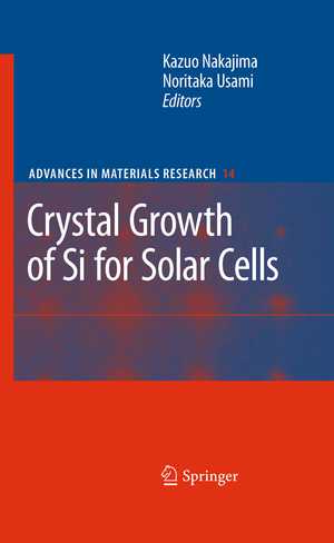 ISBN 9783642260759: Crystal Growth of Silicon for Solar Cells