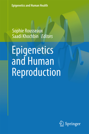 ISBN 9783642265822: Epigenetics and Human Reproduction