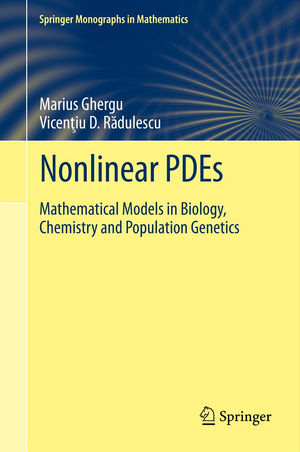 ISBN 9783642269844: Nonlinear PDEs - Mathematical Models in Biology, Chemistry and Population Genetics