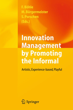 neues Buch – Fritz Böhle – Innovation Management by Promoting the Informal