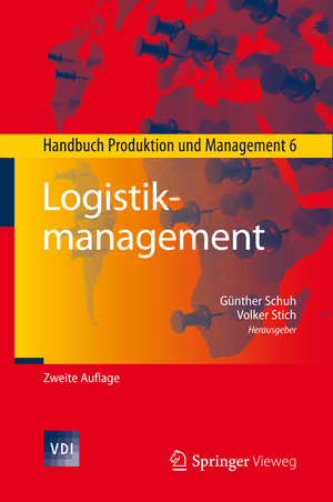 ISBN 9783642289910: Logistikmanagement - Handbuch Produktion und Management 6